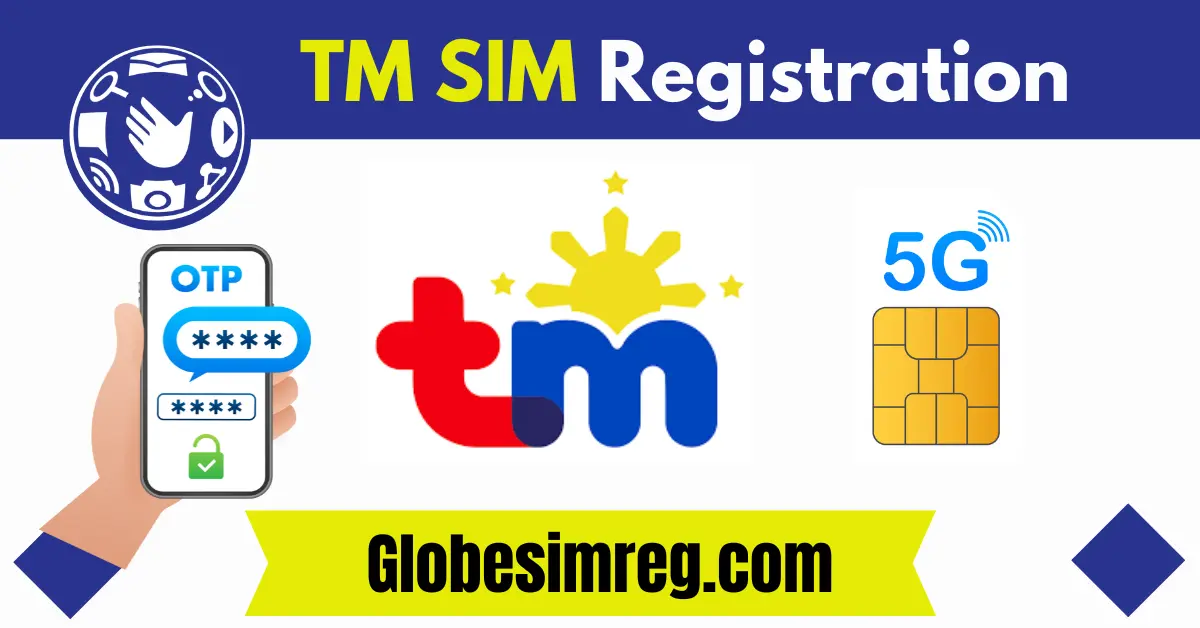 TM SIM Registration