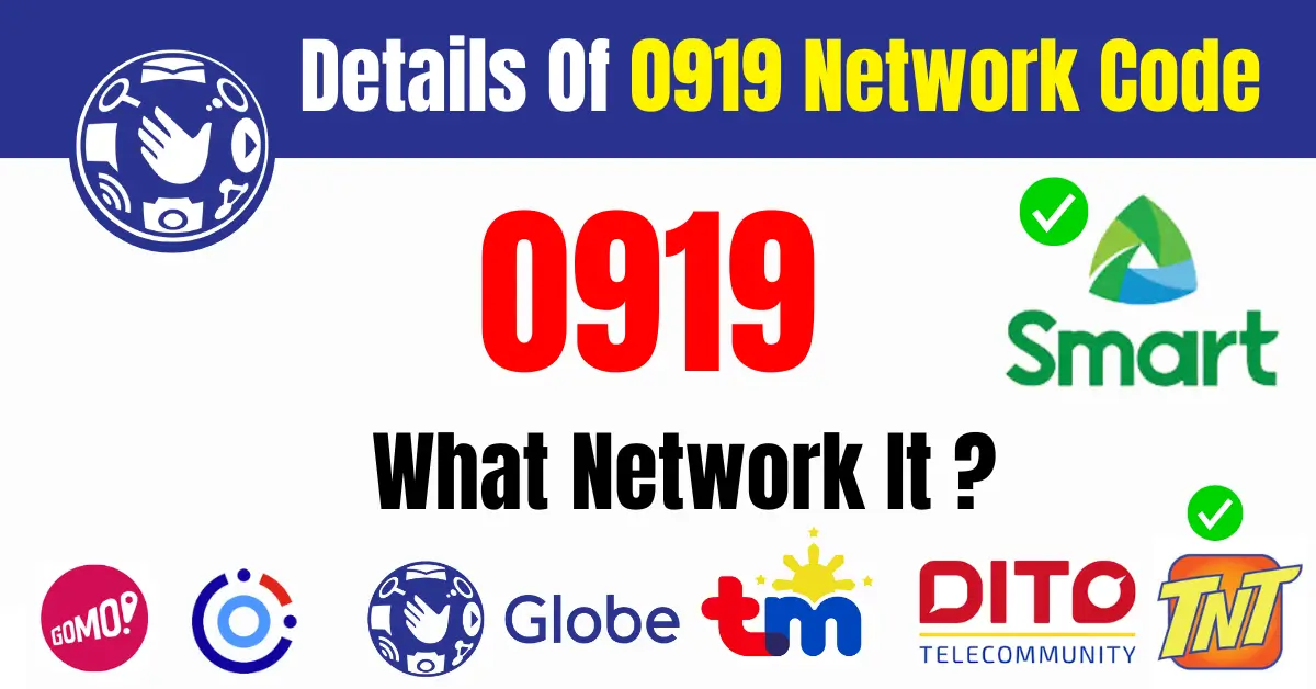 0919 Network Code Information Smart, DITO, Or Globe Telecom