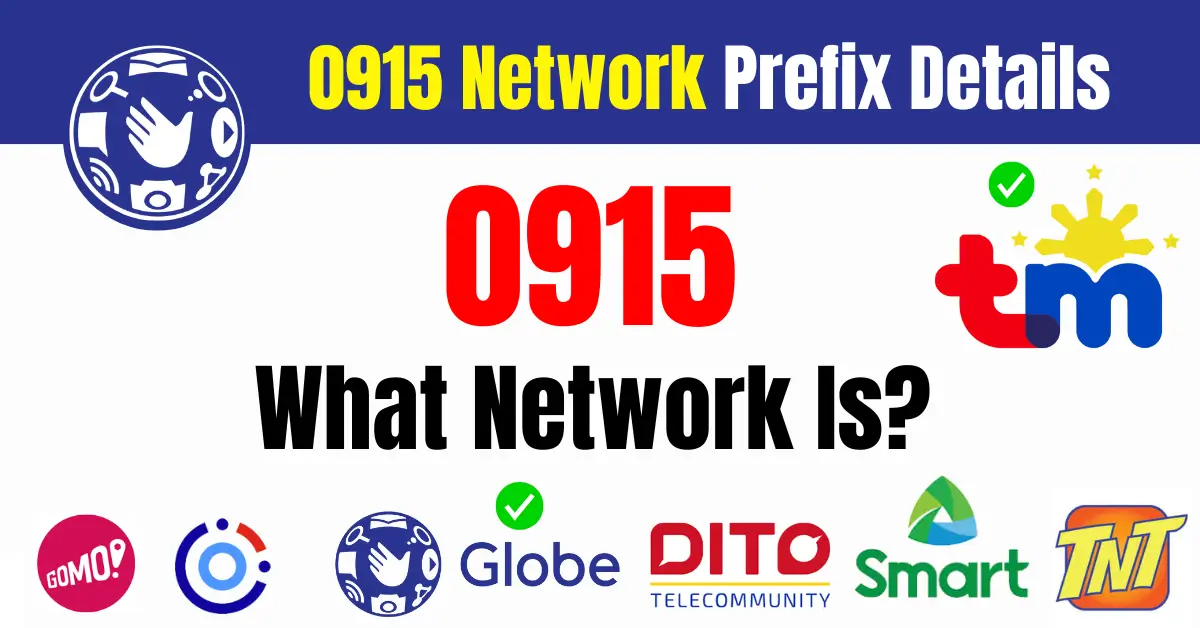 0915 Network Prefix Details For TM, Globe, Or Smart Telecom