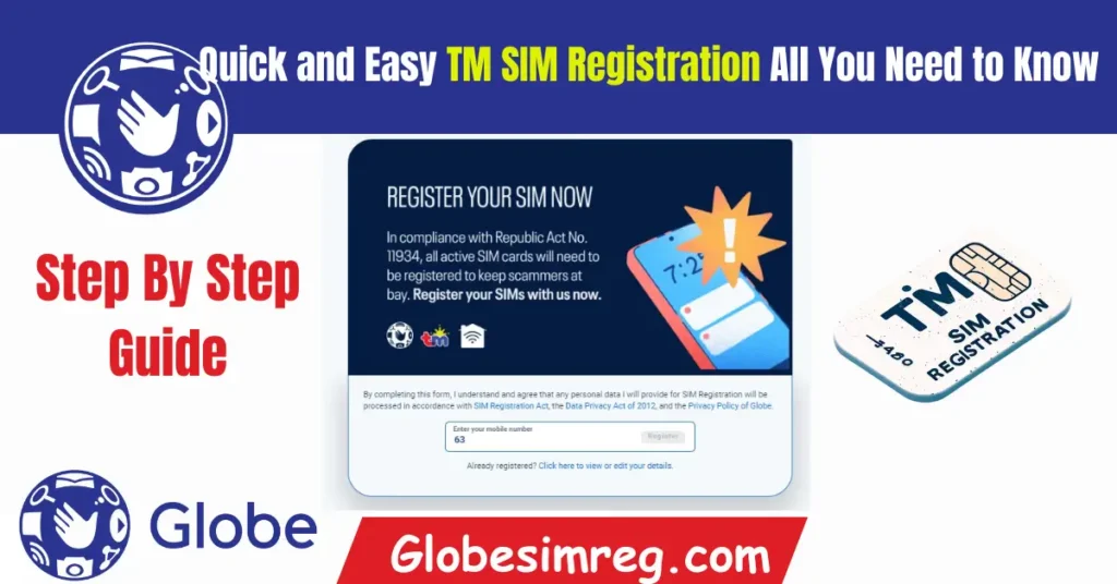 Quick and Easy TM SIM Registration All You Need to Know