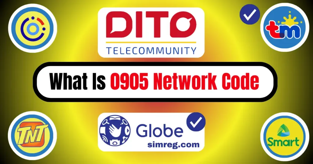 Know 0905 Network Code Details For Globe, Smart, Or TM Telecom